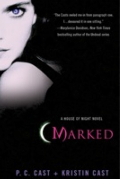 Marked starts The House of Night series